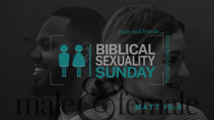 Biblical-Sexuality-Sunday-1920x1080-w-o-shield